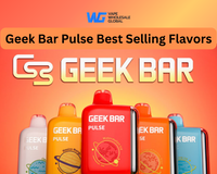 geek bar pulse best selling flavors
